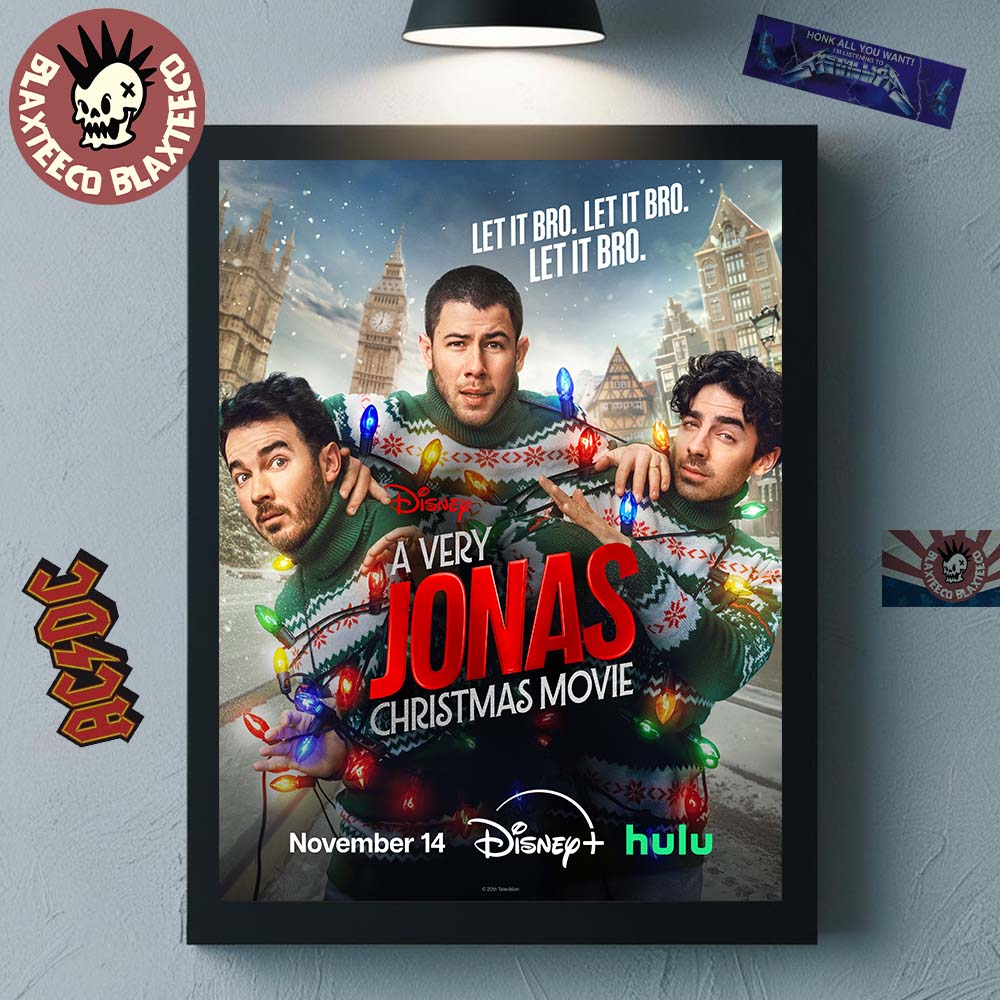 Jonas Brothers Disney A Very Jonas Christmas Movie On November 14 2025 Let It Bro Home Decor Poster Canvas