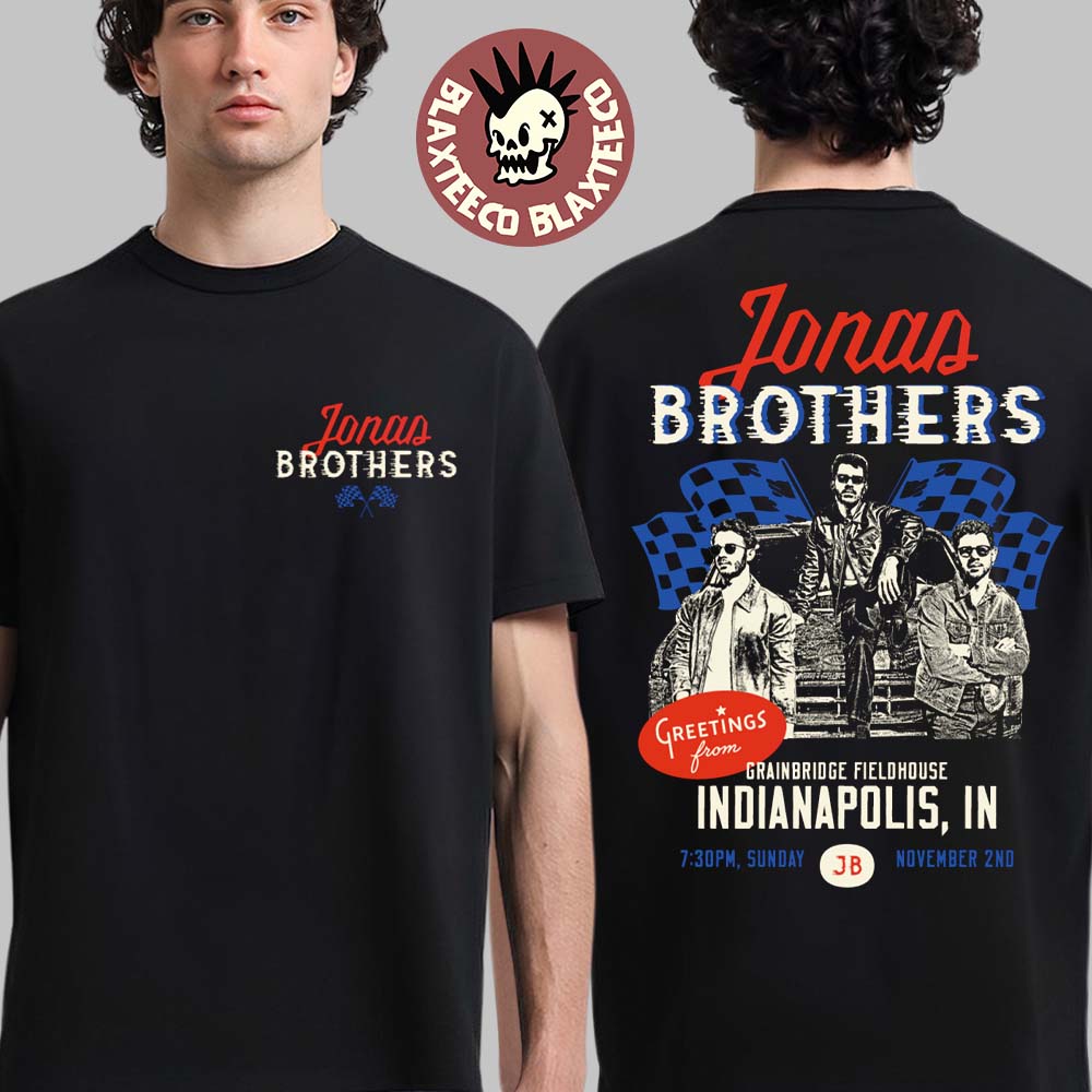 Jonas Brothers Indianapolis Indiana 2025 Event Tee At Gainbridge Fieldhouse On November 2 2025 Greetings From Your Hometown T-Shirt