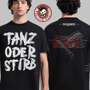 Lady Gaga The Mayhem Ball Tour 2025 2026 Exclusive Merch Tanz Oder Stirb Dance Or Die Germany T-Shirt