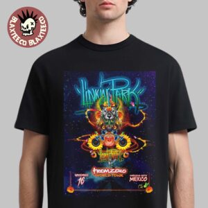 Linkin Park From Zero World Tour 2025 Mexico City Mexico Poster On November 16 2025 T-Shirt