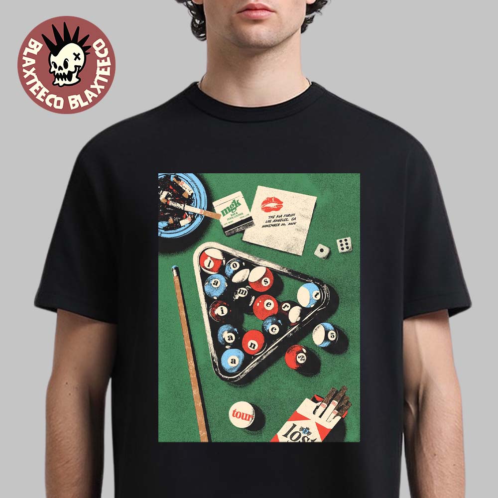 Machine Gun Kelly MGK Lost Americana Tour 2025 Poster For Los Angeles CA At The Kia Forum On November 20 2025 T-Shirt Machine Gun Kelly MGK Lost Americana Tour 2025 Poster For Los Angeles CA At The Kia Forum On November 20 2025 T-Shirt