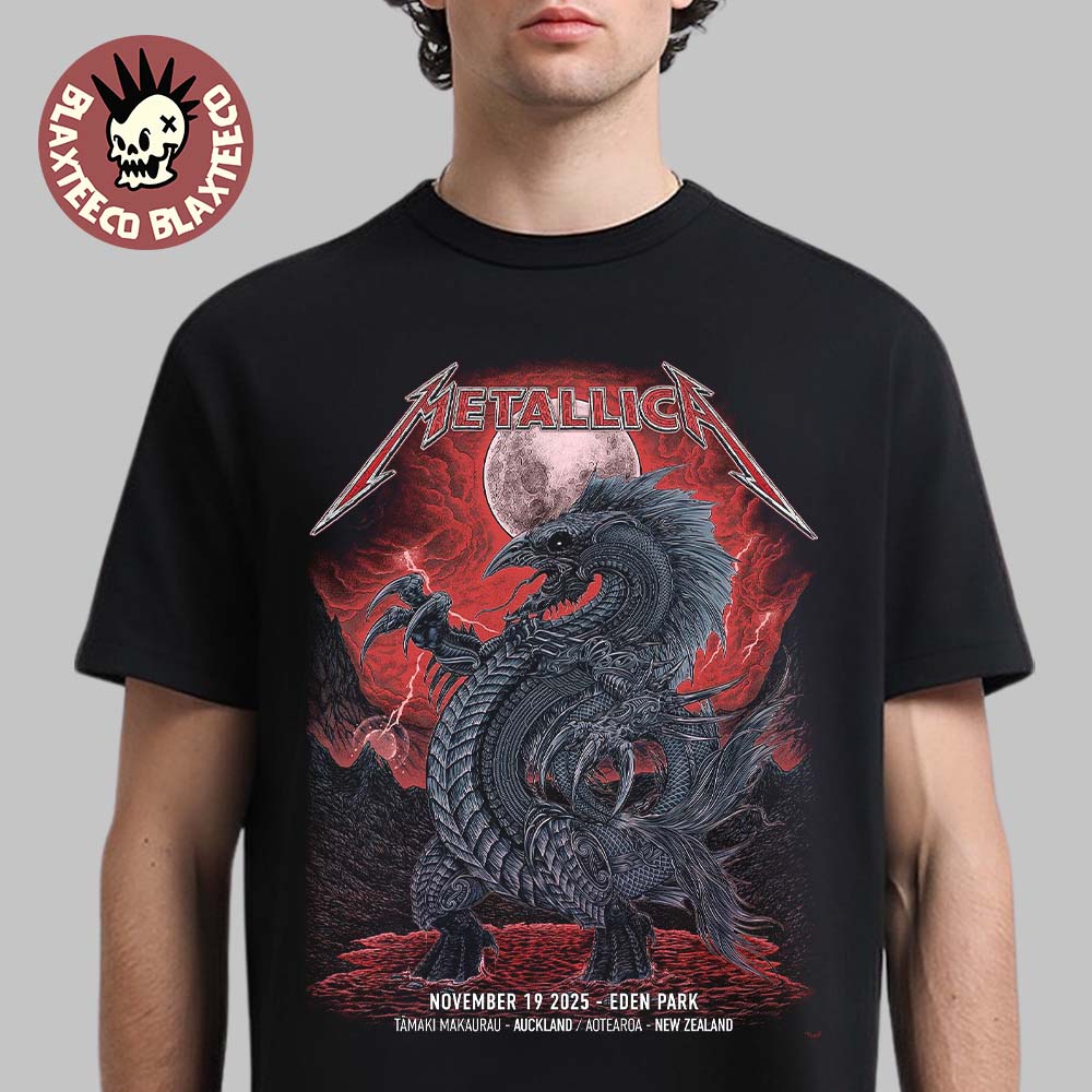 Metallica M72 Auckland New Zealand 2025 Venue Poster At Eden Park On November 19 2025 The Blood Moon Dragon Art T-Shirt Metallica M72 Auckland New Zealand 2025 Venue Poster At Eden Park On November 19 2025 The Blood Moon Dragon Art T-Shirt