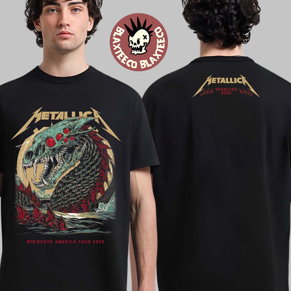 Metallica M72 Syracuse New York Pop Up Shop Merch Tee At JMA Wireless Dome In Syracuse On April 19 2025 M72 North America Tour 2025 Skeleton World Serpent Two Sided Unisex T-Shirt Metallica M72 Syracuse New York Pop Up Shop Merch Tee At JMA Wireless Dome In Syracuse On April 19 2025 M72 North America Tour 2025 Skeleton World Serpent Two Sided Unisex T-Shirt