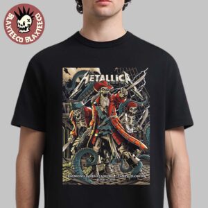 Metallica M72 Tampa 2025 Night 1 Venue Poster In Tampa Florida At Raymond James On June 6 2025 The Pirate Skeletons Art T-Shirt