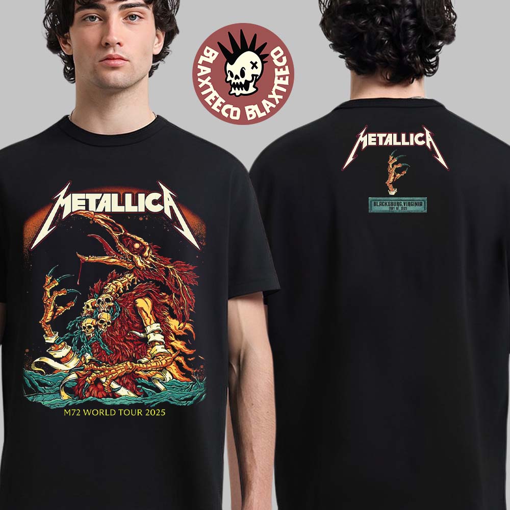 Metallica M72 Virginia Tech 2025 Pop Up Shop Merch Tee In Blacksburg Virginia On May 7 2025 M72 World Tour Two Sided Unisex T-Shirt Metallica M72 Virginia Tech 2025 Pop Up Shop Merch Tee In Blacksburg Virginia On May 7 2025 M72 World Tour Two Sided Unisex T-Shirt