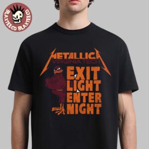Metallica Virginia Tech 2025 Exit Light Enter Night Mascot Hokies Unisex T-Shirt