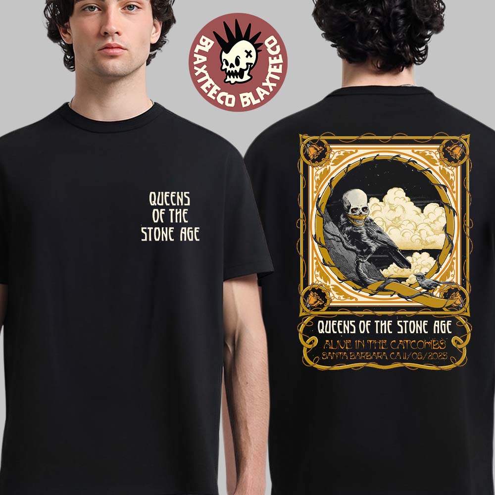 Queens Of The Stone Age Santa Barbara California 2025 Event Poster At Arlington Theatre On November 8 2025 Two Sided T-Shirt Queens Of The Stone Age Santa Barbara California 2025 Event Poster At Arlington Theatre On November 8 2025 Two Sided T-Shirt