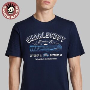 Shoals Fest 2025 In Florence Alabama Merch Tee At McFarland Park On October 11 2025 Wilson Dam Art T-Shirt
