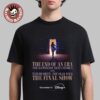 Taylor Swift The End Of An Era The 6 Episode Docuseries And Taylor Swift The Eras Tour Final Show On Disney Plus On December 12 2025 T-Shirt