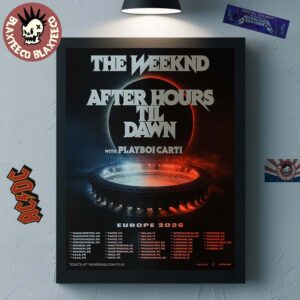 The Weeknd After Hours Til Dawn With Playboi Carti Europe 2026 Shows Schedule Dates Home Decor Poster Canvas