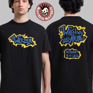 Weezer When We Were Young Festival 2025 Exclusive Merch Tee On October 18-19 2025 In Las Vegas Two Sided T-Shirt