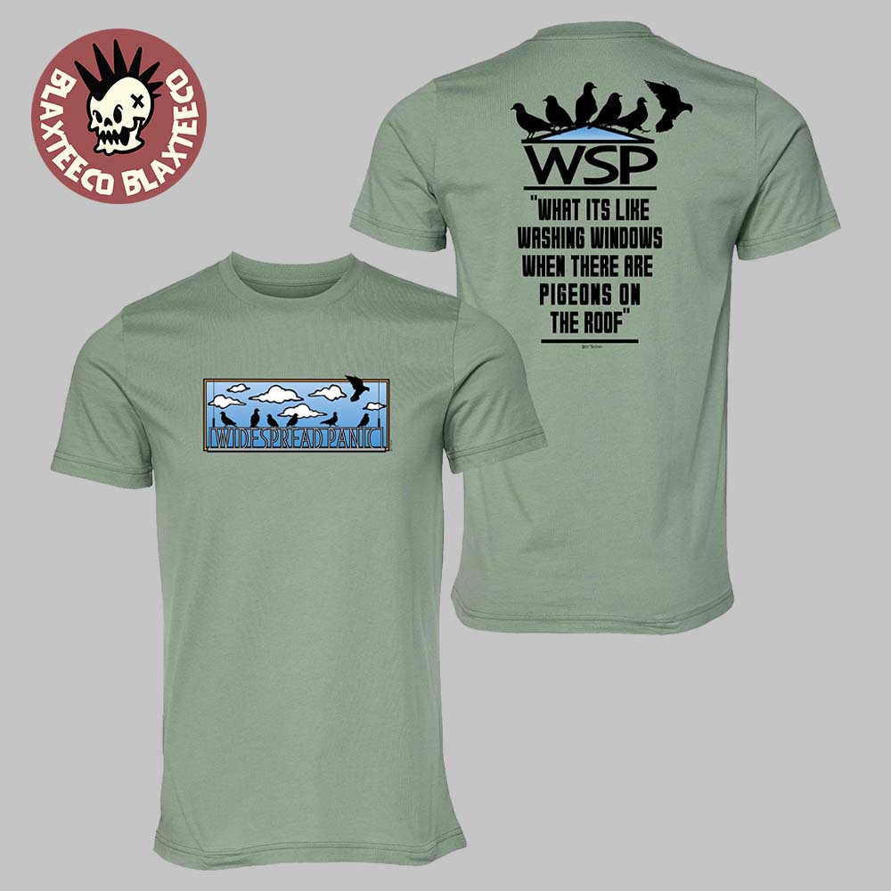 Widespread Panic What It Is Like Washing Windows Pigeons T-Shirt Widespread Panic What It Is Like Washing Windows Pigeons T-Shirt