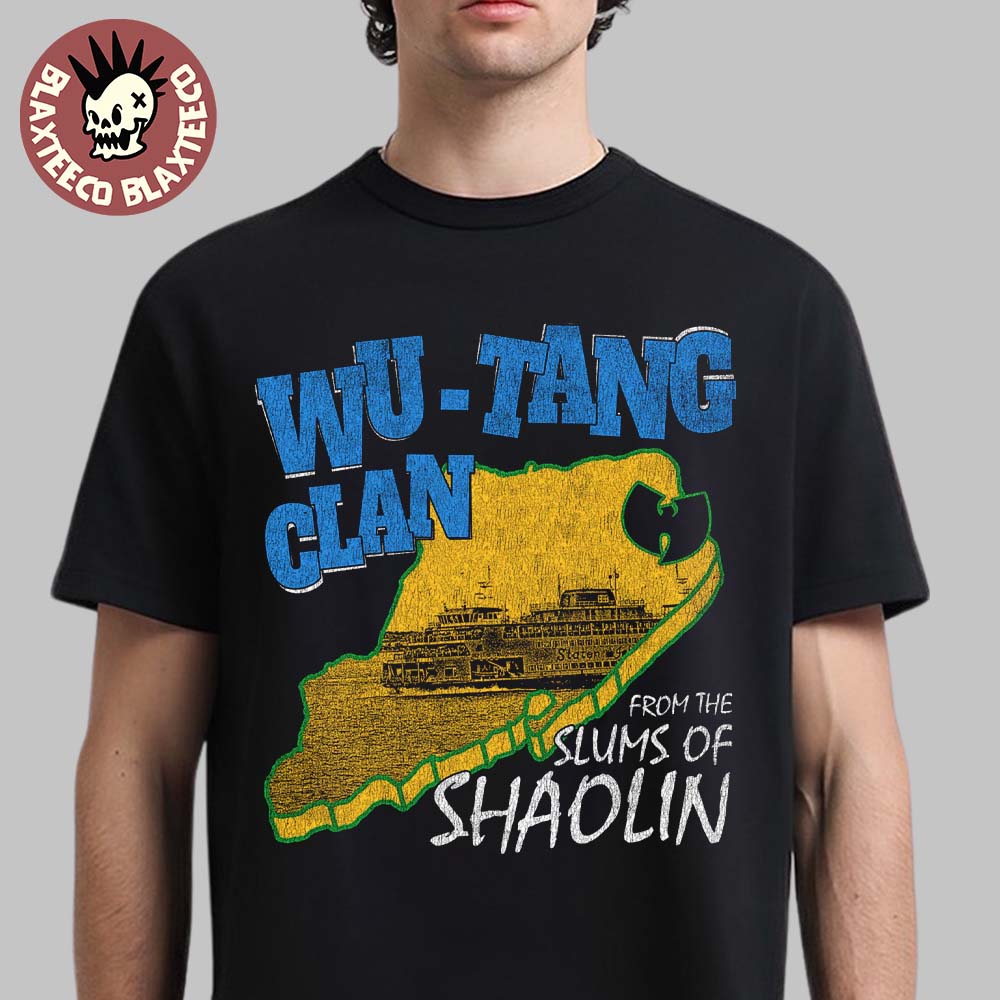 Wu Tang Clan From The Slums Of Shaolin Staten Island Borough T-Shirt