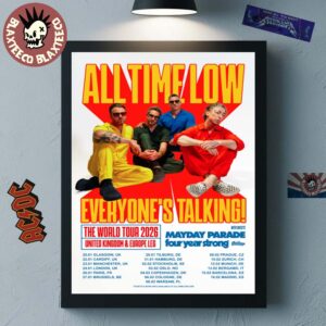 All Time Low Everyone’s Talking The World Tour 2026 UK And Europe Leg Schedule Dates Home Decor Poster Canvas