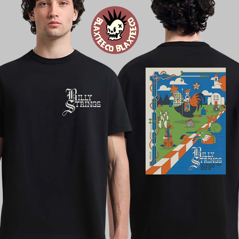 Billy Strings Austin Texas 2025 Night 1 Poster At Moody Center On December 13 2025 T-Shirt Billy Strings Austin Texas 2025 Night 1 Poster At Moody Center On December 13 2025 T-Shirt