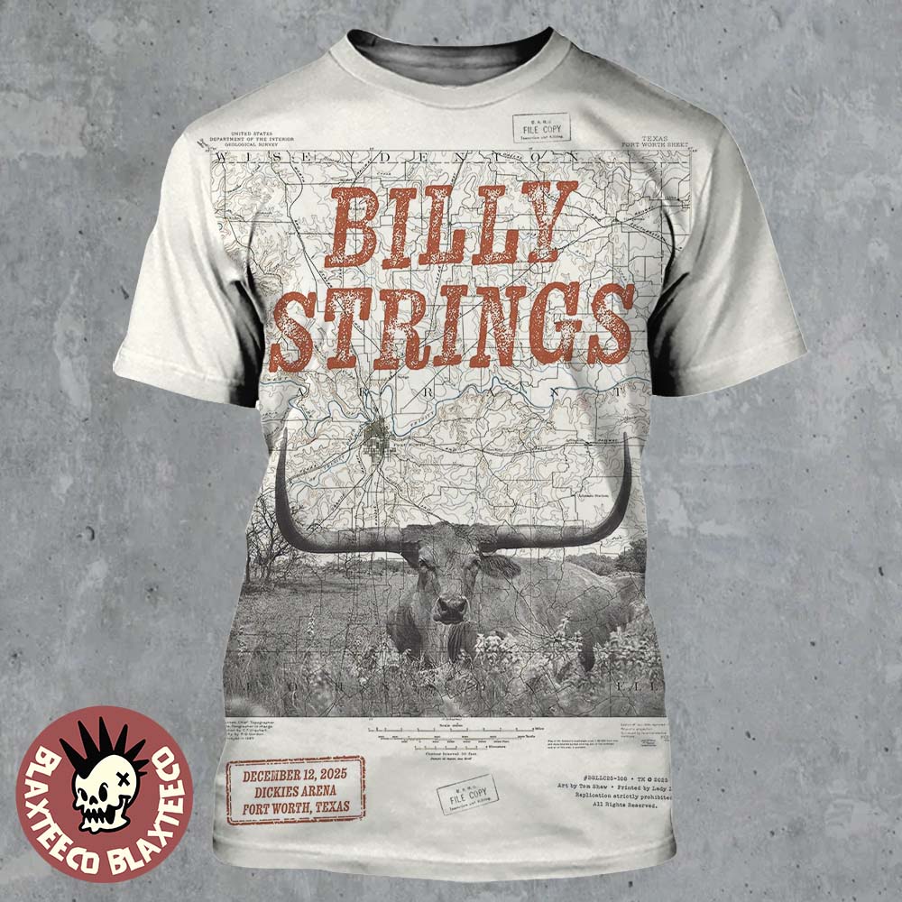 Billy Strings Fort Worth Texas 2025 Event Poster At Dickies Arena On December 12 2025 All Over Print Shirt Billy Strings Fort Worth Texas 2025 Event Poster At Dickies Arena On December 12 2025 All Over Print Shirt