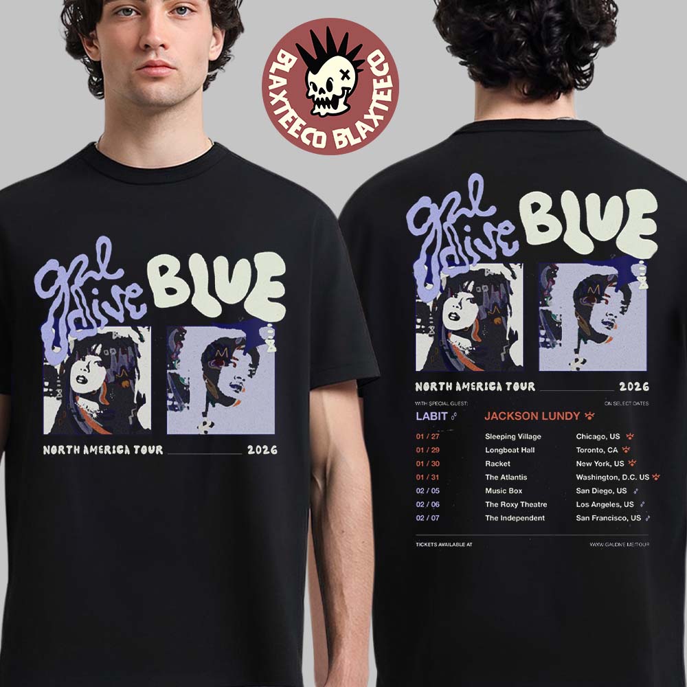 Galdive Blue North America Tour 2026 Schedule Dates Two Sided T-Shirt Galdive Blue North America Tour 2026 Schedule Dates Two Sided T-Shirt