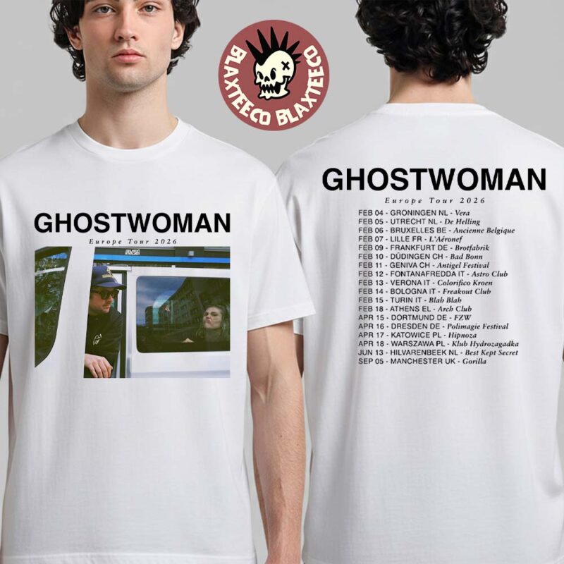 Ghostwoman Europe Tour 2026 Schedule Dates Two Sided T Shirt