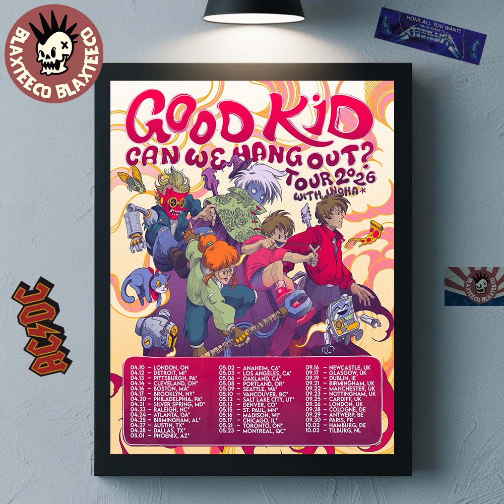 Good Kid Band Can We Hang Out Tour 2026 With Inoha World Tour Schedule Dates Decor Poster Canvas Good Kid Band Can We Hang Out Tour 2026 With Inoha World Tour Schedule Dates Decor Poster Canvas