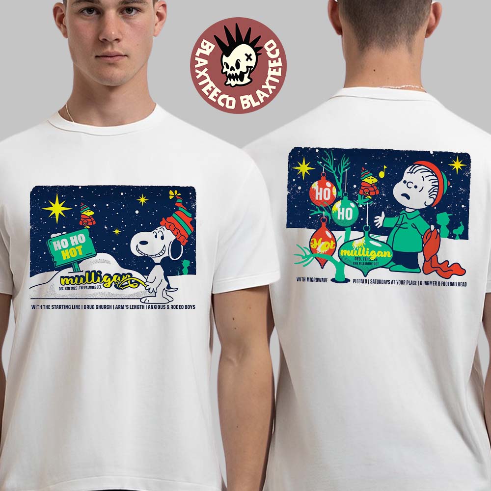 Ho Ho Hot Mulligan Detroit Michigan 2025 Night 1 And 2 Combined VIP Poster At The Fillmore On December 6 And 7 2025 Festive The Peanuts Two Sided T-Shirt Ho Ho Hot Mulligan Detroit Michigan 2025 Night 1 And 2 Combined VIP Poster At The Fillmore On December 6 And 7 2025 Festive The Peanuts Two Sided T-Shirt