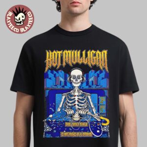 Hot Mulligan Chicago Illinois 2025 Shows Poster At The Salt Shed On December 4 And 5 2025 T-Shirt