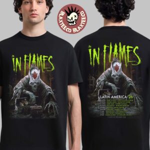 In Flames Latin America 2026 Schedule Dates Two Sided T-Shirt