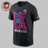 Super Bowl LX 2026 Fanatics Trophy Dimension Legacy San Francisco Bay Arena Logo T-Shirt