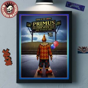 Primus Send In The Clowns Oakland California 2025 Poster At Fox Theater On December 30 And 31 2025 Clown Costume Contest Decor Poster Canvas