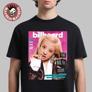 Rose BlackPink Graces The Cover Of Billboard The No 1s Issue T-Shirt