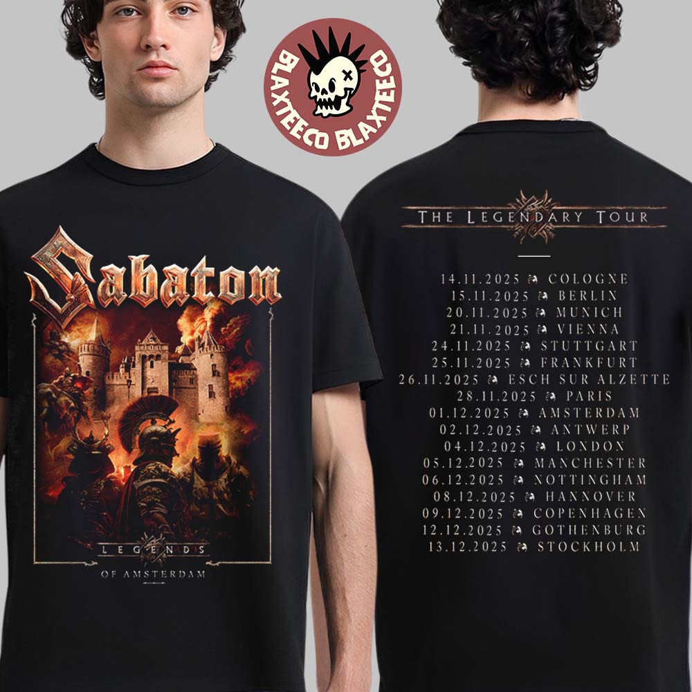 Sabaton Legendary Tour Europe 2025 Legends Of Amsterdam Netherlands Pop Up Shop On December 1 2025 Two Sided T-Shirt