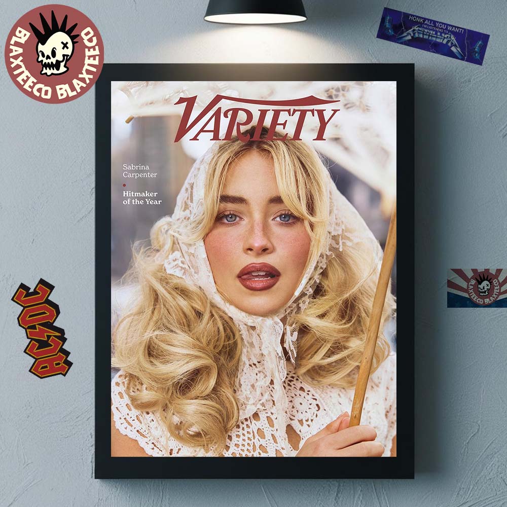 Sabrina Carpenter Graces The Cover Of Variety Magazine 2025 Hitmaker Of The Year Home Decor Poster Canvas