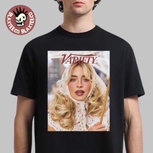 Sabrina Carpenter Graces The Cover Of Variety Magazine 2025 Hitmaker Of The Year T-Shirt