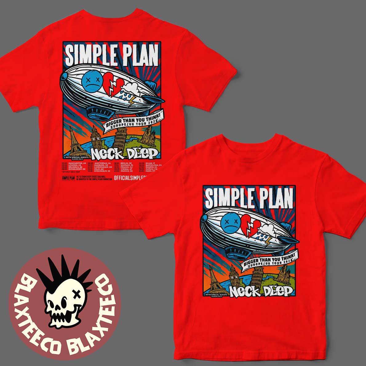 Simple Plan Bigger Than You Think Europe And UK Tour 2026 With Special Guests Neck Deep Schedule Dates List Two Sided T-Shirt Simple Plan Bigger Than You Think Europe And UK Tour 2026 With Special Guests Neck Deep Schedule Dates List Two Sided T-Shirt