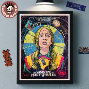 Stranger Things 5 Chapter Two The Vanishing Of Holly Wheeler Poster By Butcher Billy Vecna Told Me This Would Happen Home Decor Poster Canvas
