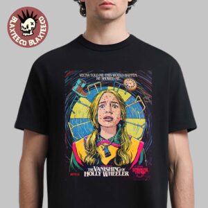 Stranger Things 5 Chapter Two The Vanishing Of Holly Wheeler Poster By Butcher Billy Vecna Told Me This Would Happen T-Shirt
