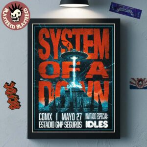 System Of A Down Mexico Tour CDMX 2026 At Estadio GNP Seguros On May 27 2026 Home Decor Poster Canvas