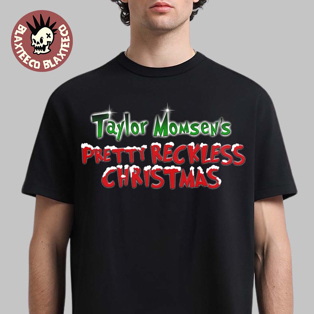 Taylor Momsen's Pretty Reckless Christmas Logo T-Shirt Taylor Momsen's Pretty Reckless Christmas Logo T-Shirt