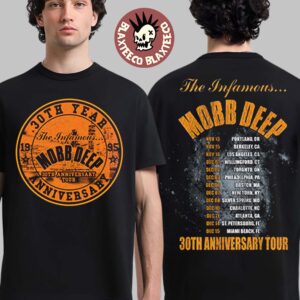 The Infamous Mobb Deep 30th Anniversary Tour 2025 Logo With Dates Back Two Sided T-Shirt