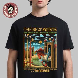 The Revivalists New Orleans Los Angeles 2025 Both Nights Venue Poster At Orpheum Theater On December 30 And 31 2025 New Years Eve Shows T-Shirt