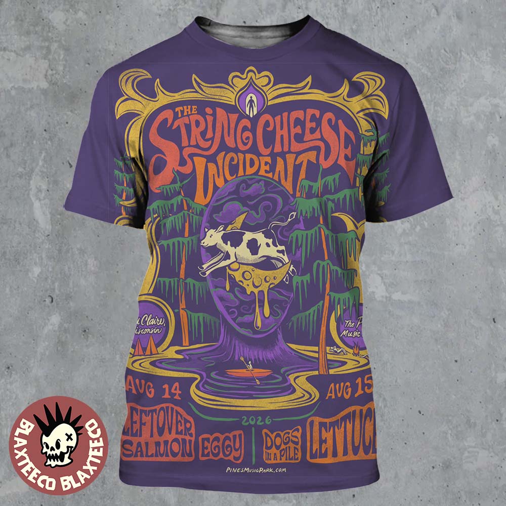 The String Cheese Incident Eau Claire Wisconsin 2026 Event Poster At The Pines Music Park On August 14 And 15 2026 All Over Print Shirt The String Cheese Incident Eau Claire Wisconsin 2026 Event Poster At The Pines Music Park On August 14 And 15 2026 All Over Print Shirt