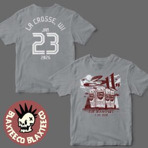 311 Band La Crosse Wisconsin 2026 Event Tee At La Crosse Center On January 23 2026 T-Shirt
