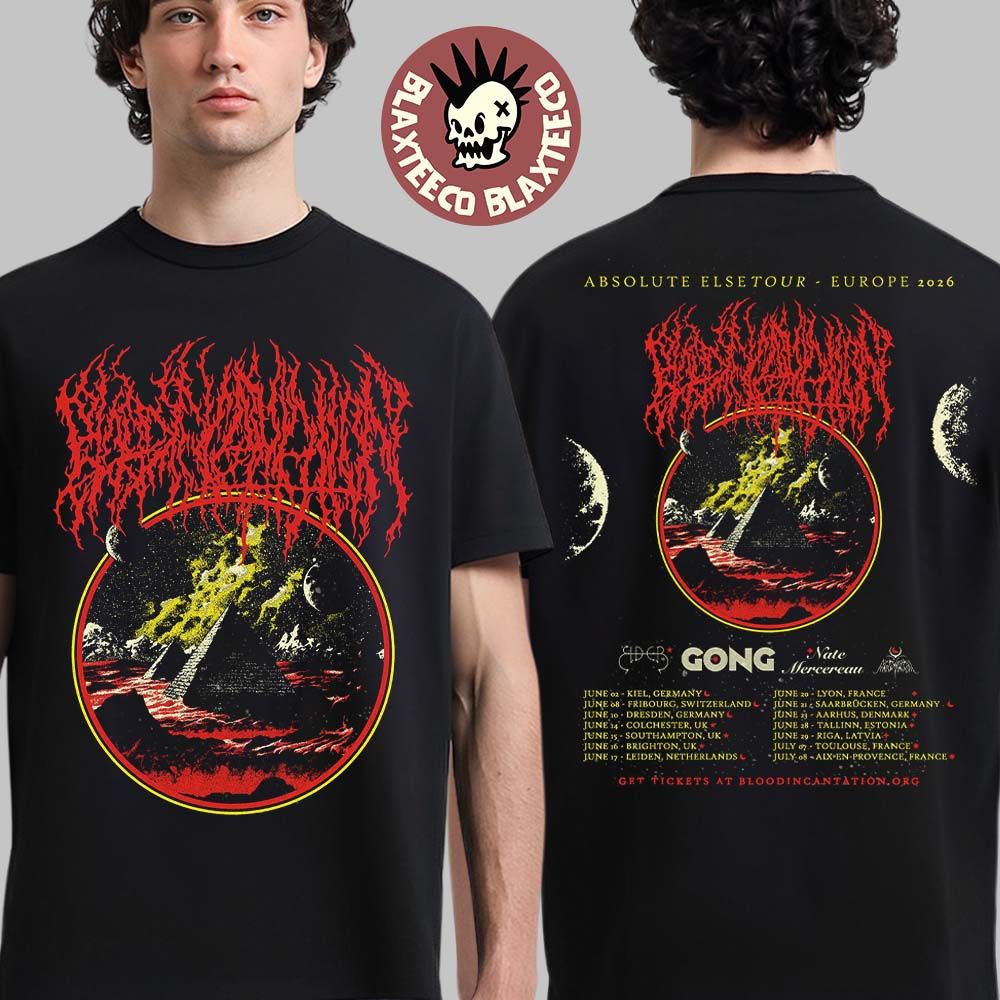 Blood Incantation Absolute Else Tour Europe 2026 Schedule Dates Two Sided T-Shirt Blood Incantation Absolute Else Tour Europe 2026 Schedule Dates Two Sided T-Shirt