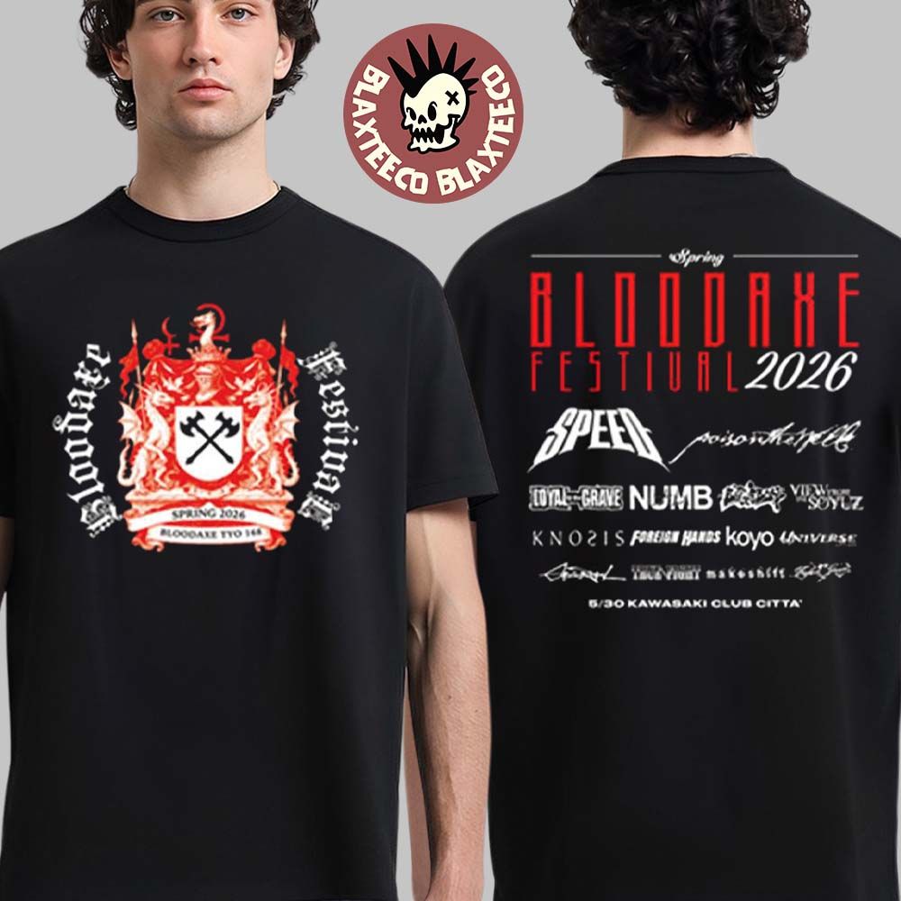 Bloodaxe Festival Spring 2026 Full Lineup Merch In Japan At Kawasaki Club Citta T-Shirt Bloodaxe Festival Spring 2026 Full Lineup Merch In Japan At Kawasaki Club Citta T-Shirt