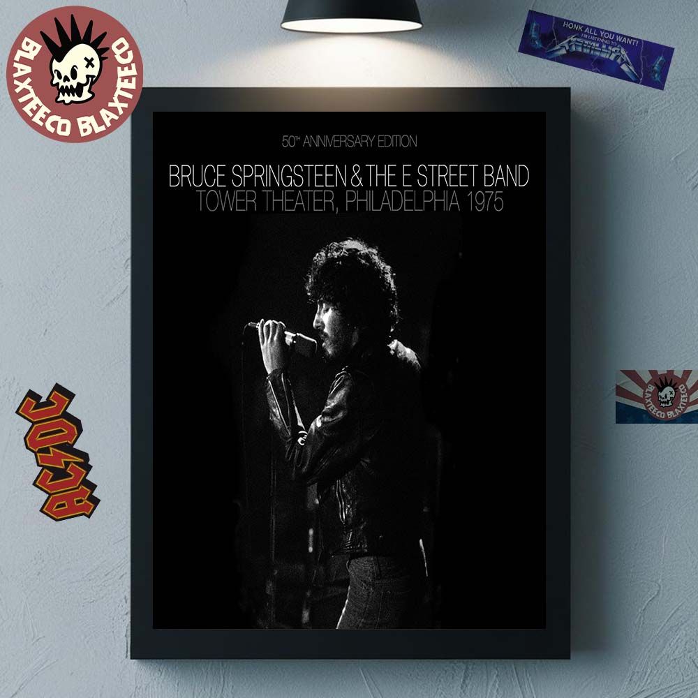 Bruce Springsteen And The E Street Band Legendary New Years Eve 1975 50th Anniversary Edition In Philadelphia At Tower Theater Poster Canvas Bruce Springsteen And The E Street Band Legendary New Years Eve 1975 50th Anniversary Edition In Philadelphia At Tower Theater Poster Canvas