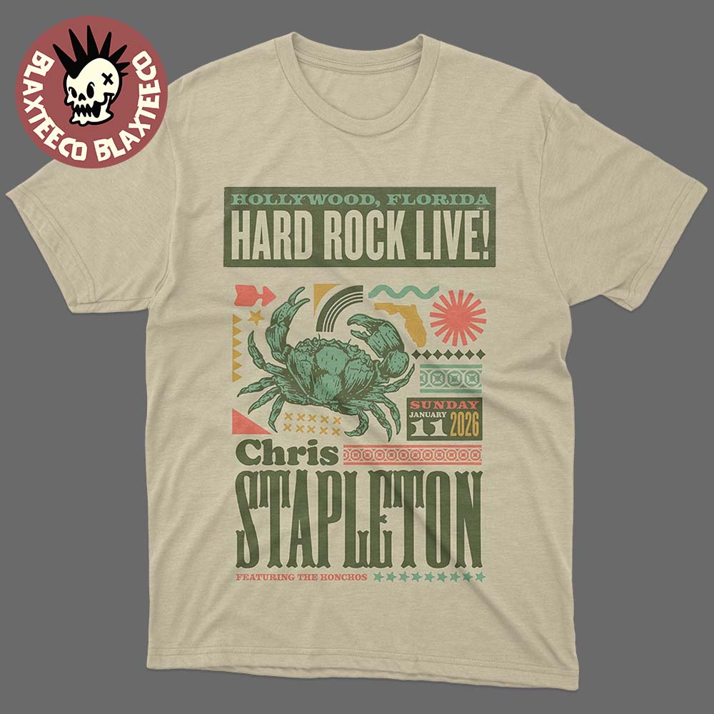 Chris Stapleton Hard Rock Live 2026 Night 2 Event Poster In Hollywood Florida On January 11 2026 Crab Art T-Shirt Chris Stapleton Hard Rock Live 2026 Night 2 Event Poster In Hollywood Florida On January 11 2026 Crab Art T-Shirt