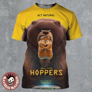 Disney Pixar Hoppers Official Poster Act Natural Only In Theaters On March 6 2026 All Over Print Shirt