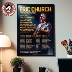 Eric Church Free The Machine Tour 2026 North America Schedule Dates Home Decor Poster Canvas