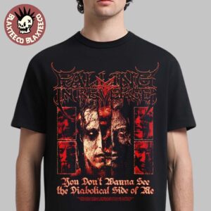 Falling In Reverse Merch You Don’t Wanna See The Diabolical Side Of Me Diabolical T-Shirt