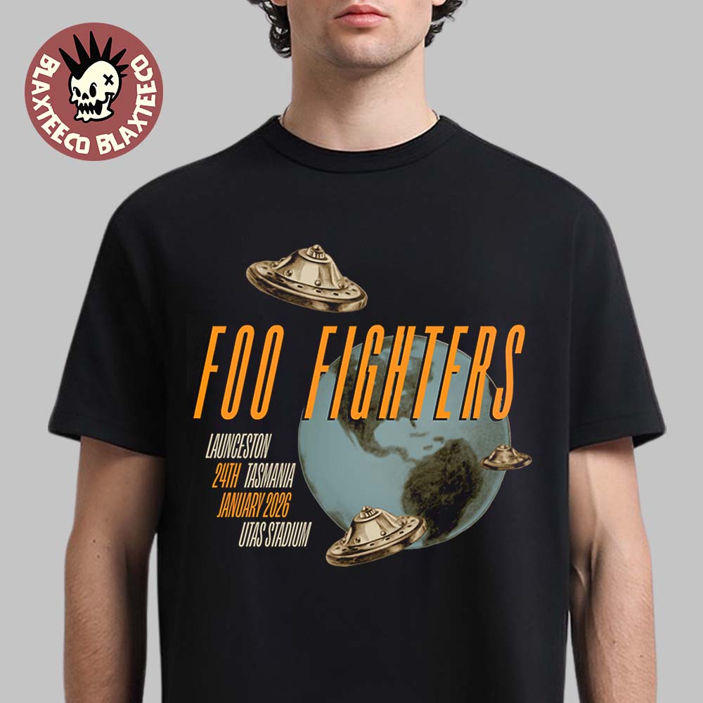 Foo Fighters Australia Tasmania 2026 Venue Merch Live At Utas Stadium On 24 January 2026 UFO Tasmania Dated T-Shirt Foo Fighters Australia Tasmania 2026 Venue Merch Live At Utas Stadium On 24 January 2026 UFO Tasmania Dated T-Shirt