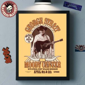 George Strait Two Nights In Austin Texas 2026 At Moody Center On April 9 And 11 2026 Home Decor Poster Canvas